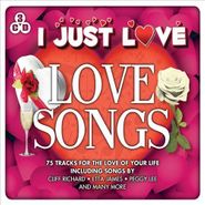 Various Artists, I Just Love Love Songs (CD)