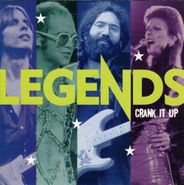 Various Artists, Legends: Crank It Up (CD)