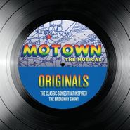 Various Artists, Motown, The Musical: The Classic Songs That Inspired The Broadway Show! (CD)