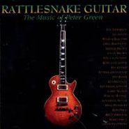 Various Artists, Rattlesnake Guitar: The Music of Peter Green (CD)