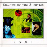 Various Artists, Sounds of the Eighties: 1983 (CD)