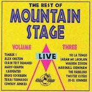 Various Artists, The Best Of Mountain Stage - Volume Three Live (CD)