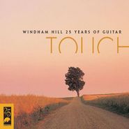 Various Artists, Touch: 25 Years Of Windham Hill (CD)