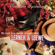 Alan Jay Lerner, We Could Have Danced All Night...With Lerner & Loewe (CD)