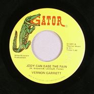 Vernon Garrett, Jody Can Ease The Pain / Think People (7")