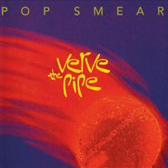 The Verve Pipe, Pop Smear (CD)