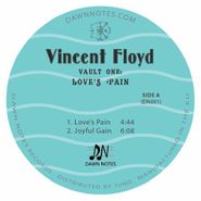 Vincent Floyd, Vault One: Love's Pain (12")