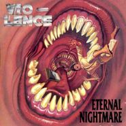 Vio-lence, Eternal Nightmare (Rerelease) [Import] (CD)