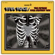 Viva Voce, The Future Will Destroy You (LP)