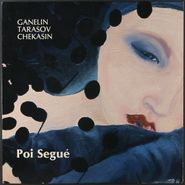 Vyacheslav Ganelin, Poi Segué (LP)
