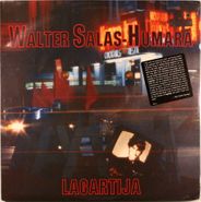 Walter Salas-Humara, Lagartija (LP)