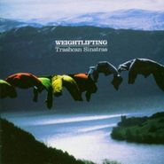 The Trashcan Sinatras, Weightlifting [Limited Edition] (CD)