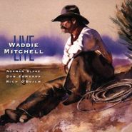 Waddie Mitchell, Live (CD)