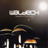 Waldeck, Balance Of The Force (CD)