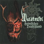 Waldteufel , Heimliches Deutchland [Import] (CD)