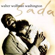 Walter "Wolfman" Washington, Sada (CD)