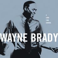 Wayne Brady, A Long Time Coming (CD)