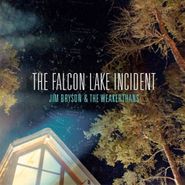 Jim Bryson, The Falcon Lake Incident (LP)