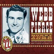 Webb Pierce, Honky Tonk Song 22 Country Hits (CD)