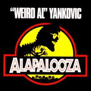 "Weird Al" Yankovic, Alapalooza (CD)