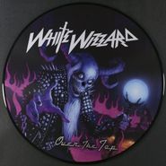 White Wizzard, Over The Top [Limited Picture Disc Issue] (LP)