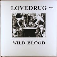 Lovedrug, Wild Blood (LP)