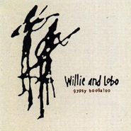 Willie And Lobo, Gypsy Boogaloo (CD)