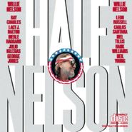 Willie Nelson, Half Nelson (CD)