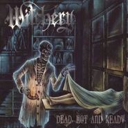 Witchery, Dead, Hot And Ready (CD)