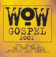 Various Artists, WOW Gospel 2001 (2CD)