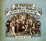 The Wronglers, Heirloom Music (CD)