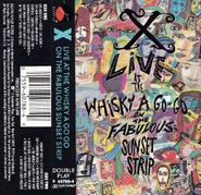 X, Live At The Whiskey A Go Go - On The Fabulous Sunset Strip (Cassette)