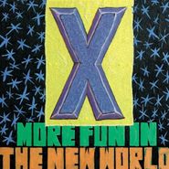 X, More Fun In The New World [Remastered] (CD)