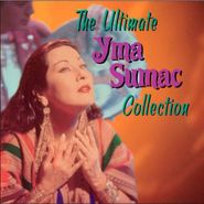 Yma Sumac, Ultimate Yma Sumac Collection (CD)