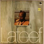 Yusef Lateef, Blues For The Orient (LP)