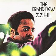 Z.Z. Hill, The Brand New Z.Z. Hill [Remastered] (LP)