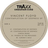 Vincent Floyd, Contemplation Of Deepness (12")