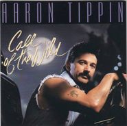 Aaron Tippin, Call Of The Wild (CD)