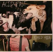 Acid Fast, Rabid Moon [Green Vinyl] (LP)