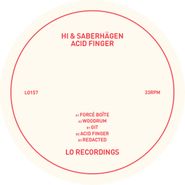 Hi & Saberhägen, Acid Finger (12")