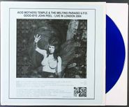 Acid Mothers Temple & The Melting Paraiso UFO, Good-Bye John Peel:  Live In London 2004 [Limited Blue Vinyl Issue] (LP)