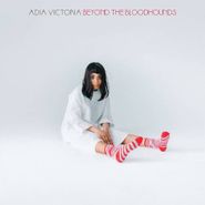 Adia Victoria, Beyond The Bloodhounds (CD)