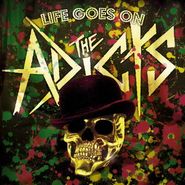The Adicts, Life Goes On [German Issue] (LP)