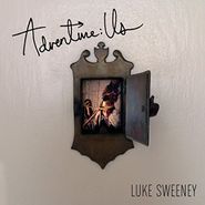 Luke Sweeney, Adventure: Us (CD)