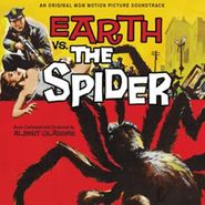 Albert Glasser, Earth Vs. The Spider [Limited Edition] [Score] (CD)