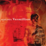 Alex Rex, Vermillion (CD)
