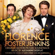 Alexandre Desplat, Florence Foster Jenkins [OST] (CD)
