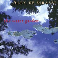 Alex de Grassi, The Water Garden (CD)