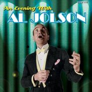 Al Jolson, An Evening With Al Jolson (CD)