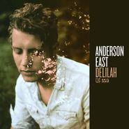 Anderson East, Delilah (CD)